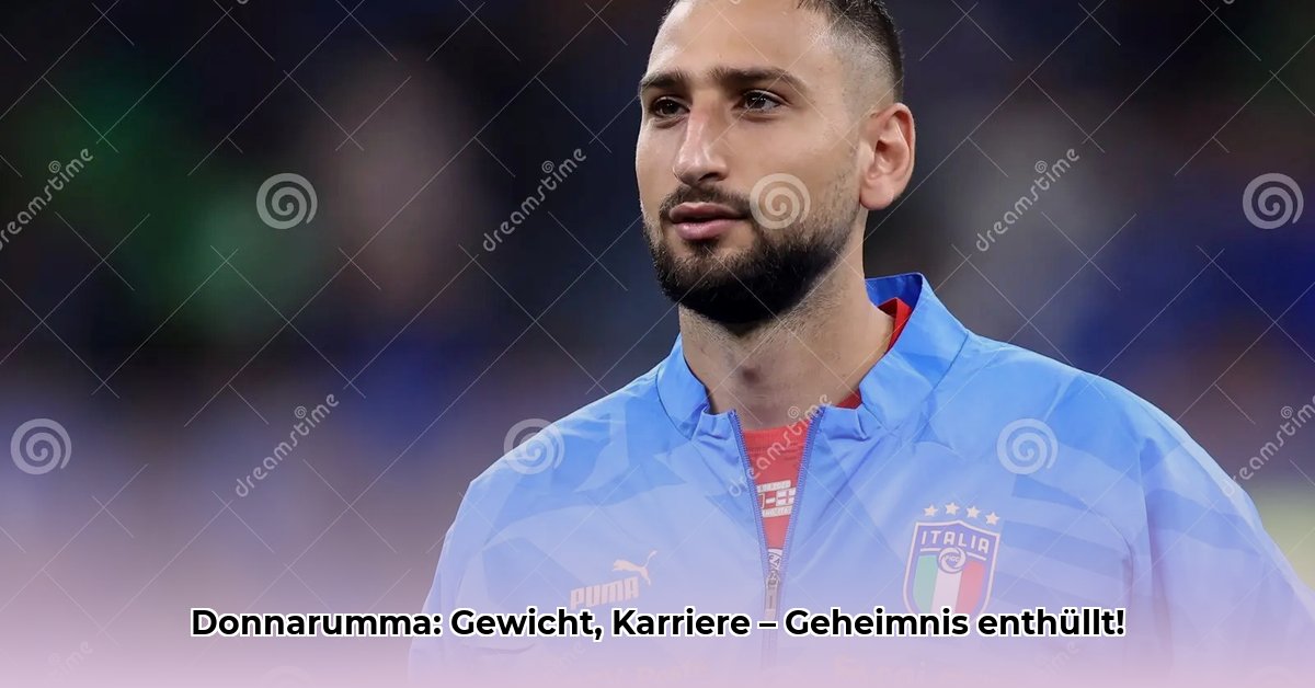 gianluigi-donnarumma-gewicht